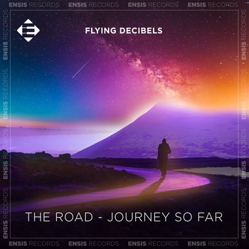 Flying Decibels - Light Of The Sun