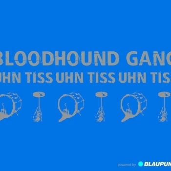 Scooter and Bloodhound Gang - Uhn Tiss Uhn Tiss Uhn Tiss (The Scooter Remix) (Single 2010) (The Scooter Remix)