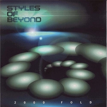 Styles of Beyond - Gollaxowelcome (2000 Fold 1997)