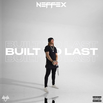 NEFFEX - No Filter (Built to Last: The Collection 2022)
