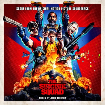 John Murphy - Dirty Little Secrets (OST из фильма "Отряд самоубийц: Миссия навылет / The Suicide Squad")