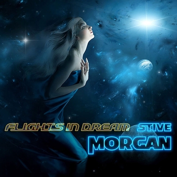 Stive Morgan - Messenger of the Galaxy