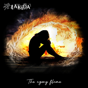 Альбом The Agony Flame Takida