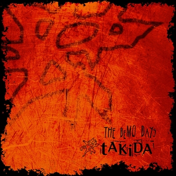 Альбом The Demo Days Takida