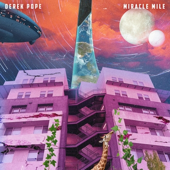 Derek Pope - Ran Out Of Miracles (Miracle Mile 2021)