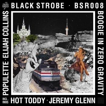 Black Strobe - Boogie In Zero Gravity (Dub Version) (Single 2012) (Dub Version)