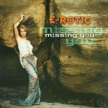E-Rotic - Don't make me wet (Missing you 2000)
