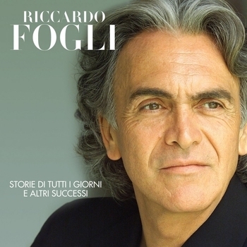 Альбом Storie di tutti i giorni e altri successi Riccardo Fogli