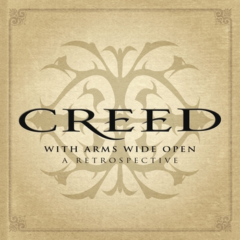 Альбом With Arms Wide Open: A Retrospective Creed