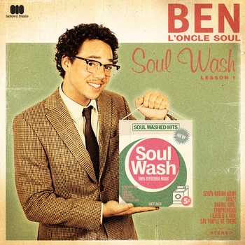 Ben l'Oncle Soul - I Kissed A Girl (Soul Wash 2009)