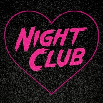Night Club - Not in Love