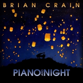 Brian Crain - Sleep Nocturne (Piano and Night 2018)