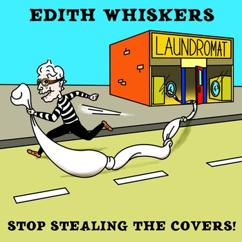 Edith Whiskers - Don't Think Twice It's Alright (Stop Stealing The Covers! 2020)