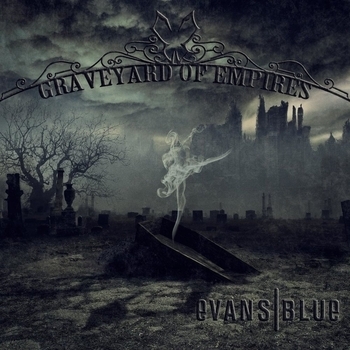 Evans Blue - Thank You (Graveyard Of Empires 2012)