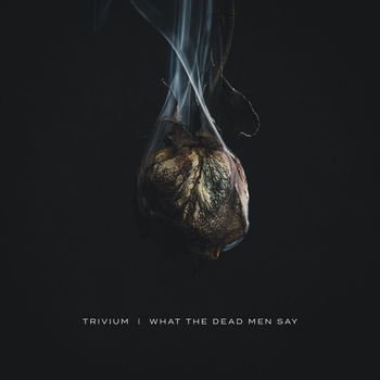 Trivium - Amongst The Shadows & The Stones