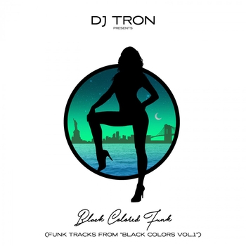Альбом Black Colored Funk Vol.1 DJ Tron