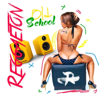 Reggaetones - Aunque Te Fuiste (Vuelve) (Reggaeton Old School (Regueton Viejo) 2018)