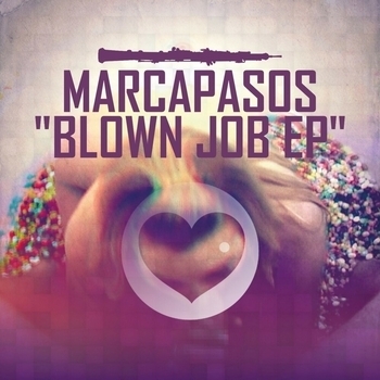 Marcapasos - Blown Job (Radio Edit) (Radio Edit)