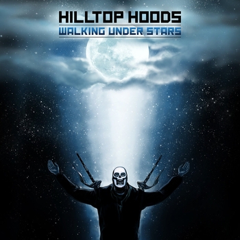 Hilltop Hoods - Through The Dark