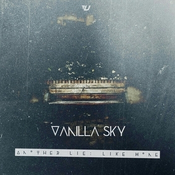 Альбом Another Lie: Like Home Vanilla Sky