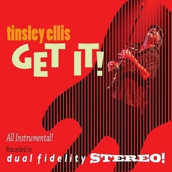 Tinsley Ellis - Get It! (Get It! 2013)