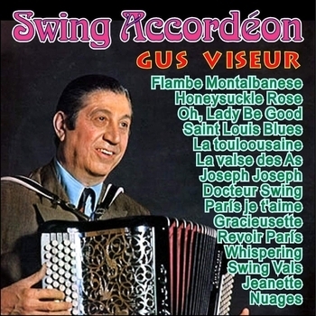 Альбом Swing Accordéon - Gus Viseur Gus Viseur