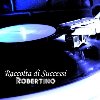 Альбом Raccolta di successi Robertino Loreti