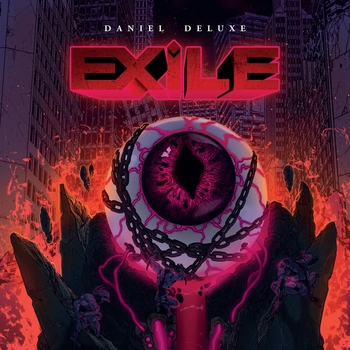 Daniel Deluxe - The Return (Exile 2020)