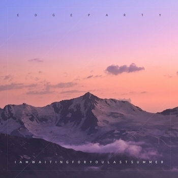 I am Waiting for You Last Summer - Dreamers' shelter