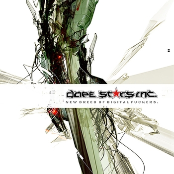 Альбом New Breed of Digital Fuckers Dope Stars Inc.