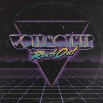 Альбом Rock Out Wolfmother