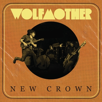 Альбом New Crown Wolfmother