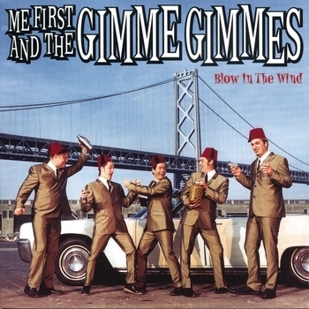 Me First and the Gimme Gimmes - Different Drum