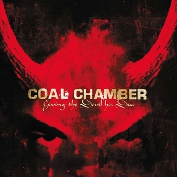 Альбом Giving The Devil His Due Coal Chamber