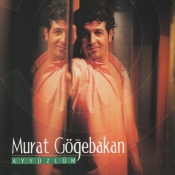 Murat Gogebakan - İşte öyle sevdim seni