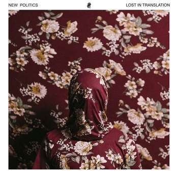 Альбом Lost in Translation New Politics