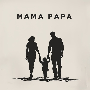 Oneil and Organ, Milena Boleda - Mama Papa