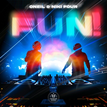 Oneil and Niki Four - Fun! (2023)