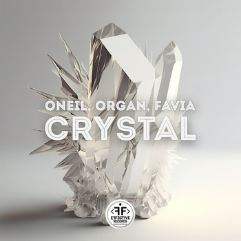 Oneil feat Organ, Favia - Crystal (Новинки 2023)