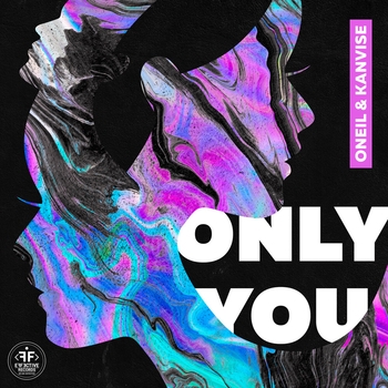 Oneil feat Kanvise - Only You (Новинки 2022)