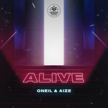 Oneil feat Aize - Alive (Новинки 2021)