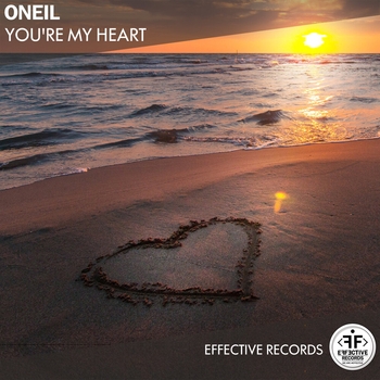 Oneil - You're My Heart (Новинки 2021)
