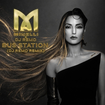 Minelli - Bus Station (DJ Remo Remix)