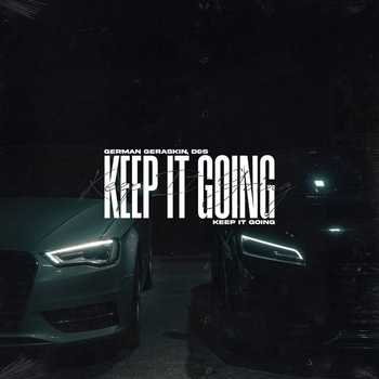 German Geraskin, D&S - Keep It Going