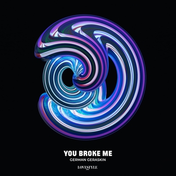 German Geraskin - You Broke Me
