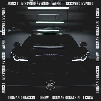 German Geraskin - I Knew (Extended Mix)