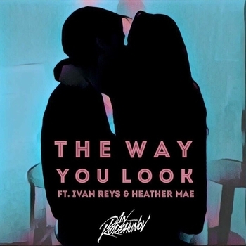 Иван Рейс feat Dan Korshunov, Heather Mae - The Way You Look (2019)