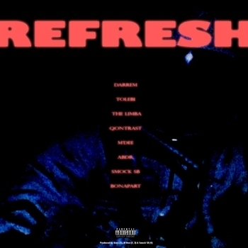 The Limba and Bonapart, M'Dee, Qontrast, Abdr, Tolebi - Refresh