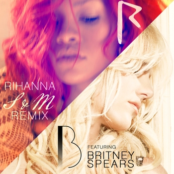 Britney Spears feat Rihanna - S and M (Remix)