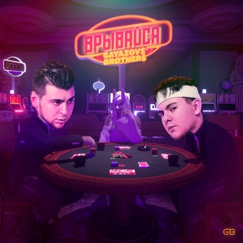 Gayazovs Brothers - Врывайся